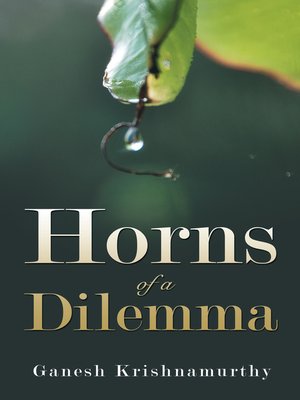 cover image of Horns of a Dilemma
